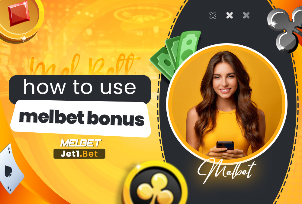 how to use melbet bonus