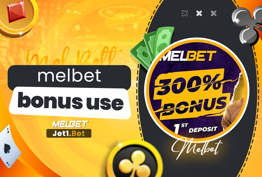 melbet bonus use