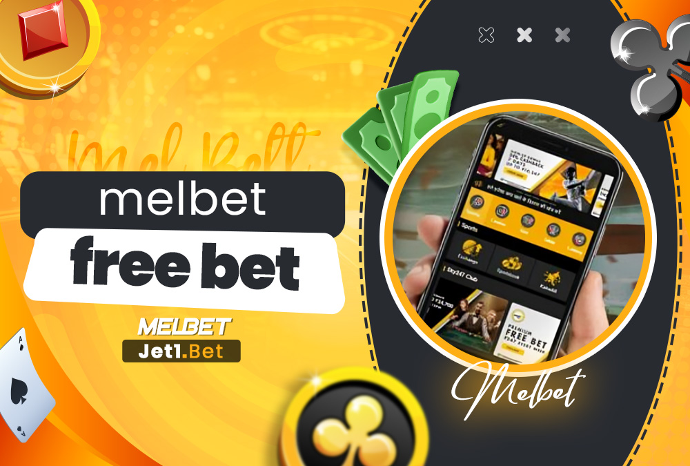 melbet free bet