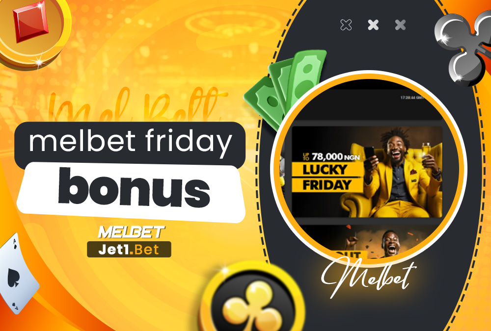 melbet friday bonus