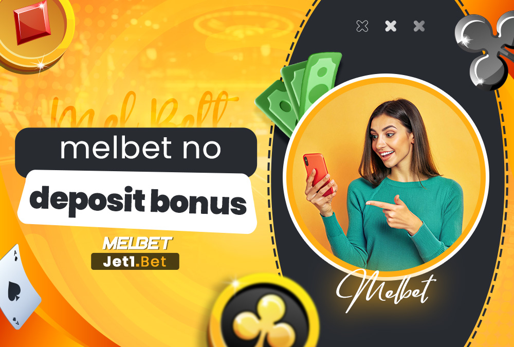 melbet no deposit bonus